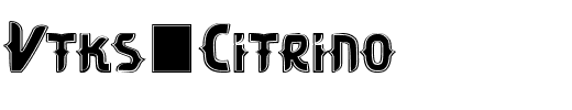 Vtks-Citrino.ttf
