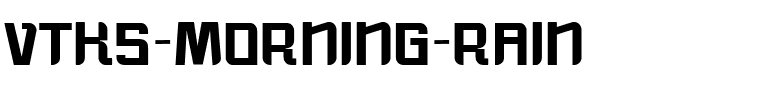vtks-morning-rain.ttf