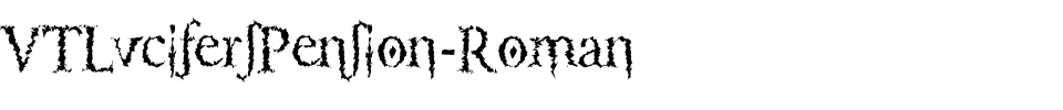 VTLucifersPension-Roman.ttf