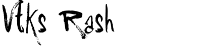 Vtks-Rash.ttf