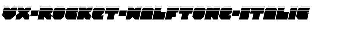 VX-Rocket-Halftone-Italic.ttf