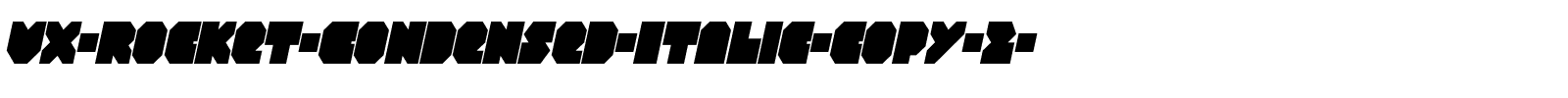VX-Rocket-Condensed-Italic-copy-2-.ttf