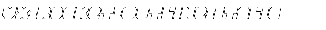VX-Rocket-Outline-Italic.ttf