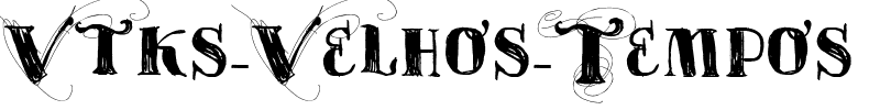 Vtks-Velhos-Tempos.ttf