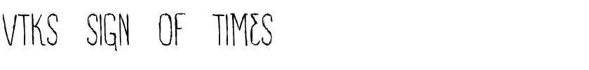 VTKS-SIGN-OF-TIMES.ttf