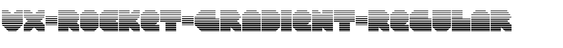 VX-Rocket-Gradient-Regular.ttf