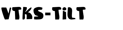 Vtks-Tilt.ttf