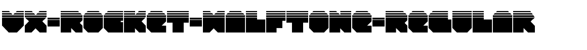 VX-Rocket-Halftone-Regular.ttf