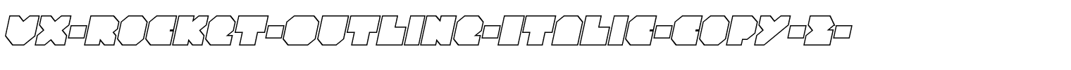 VX-Rocket-Outline-Italic-copy-2-.ttf
