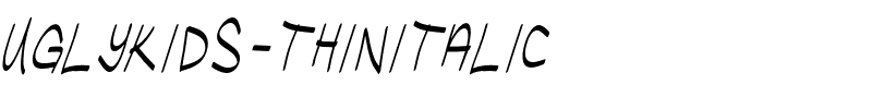 UglyKids-ThinItalic.otf