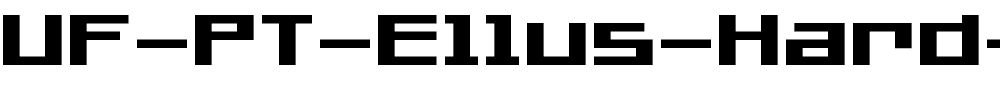 UF-PT-Ellus-Hard-Bold.ttf