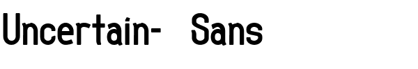 Uncertain-Sans.ttf