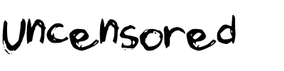 Uncensored.ttf