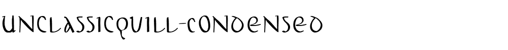 UnclassicQuill-Condensed.ttf