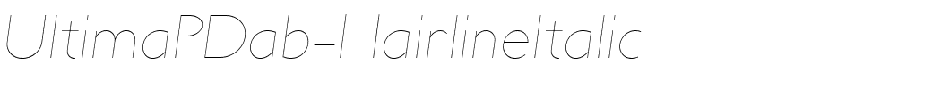 UltimaPDab-HairlineItalic.ttf
