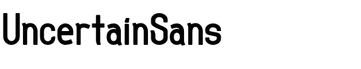 UncertainSans.otf