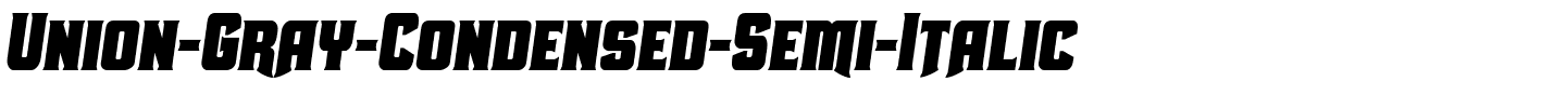 Union-Gray-Condensed-Semi-Italic.ttf