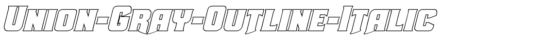 Union-Gray-Outline-Italic.ttf