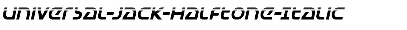 Universal-Jack-Halftone-Italic.ttf