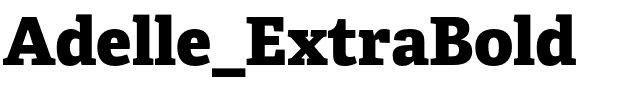 Adelle_ExtraBold.otf