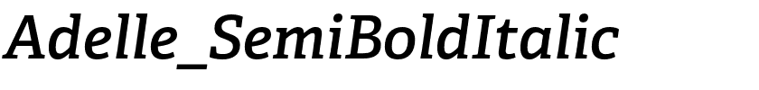 Adelle_SemiBoldItalic.otf