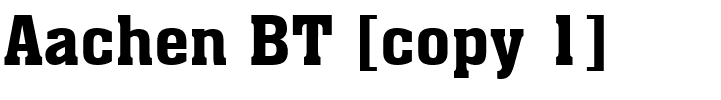 Aachen BT [copy 1].ttf