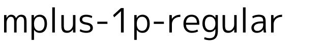 mplus-1p-regular.ttf