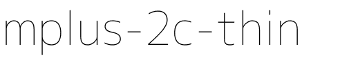 mplus-2c-thin.ttf