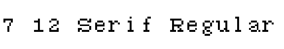 7 12 Serif Regular.ttf