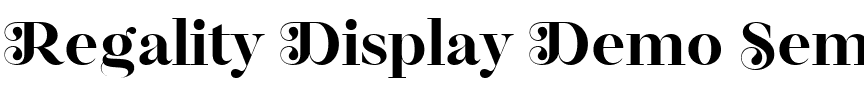 Regality Display Demo SemBd.ttf