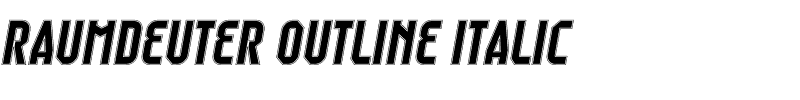 Raumdeuter Outline Italic.otf
