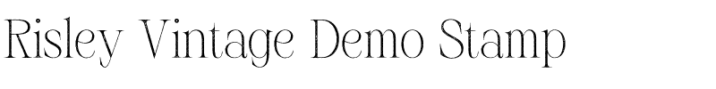 Risley Vintage Demo Stamp.otf