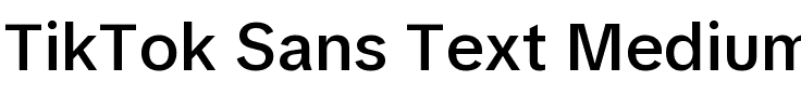 TikTok Sans Text Medium.ttf