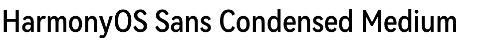 HarmonyOS Sans Condensed Medium.ttf