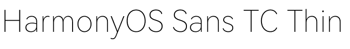 HarmonyOS Sans TC Thin.ttf