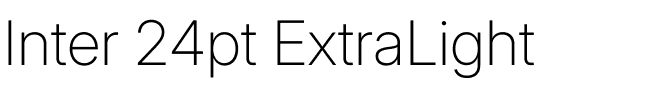 Inter 24pt ExtraLight.ttf