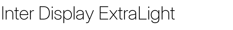 Inter Display ExtraLight.ttf