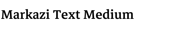 Markazi Text Medium.ttf