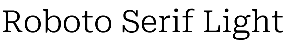 Roboto Serif Light.ttf