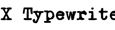 X Typewriter.otf