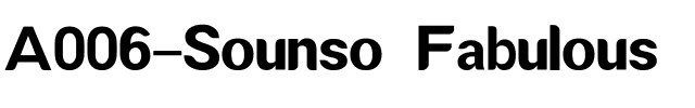 A006-Sounso Fabulous.ttf