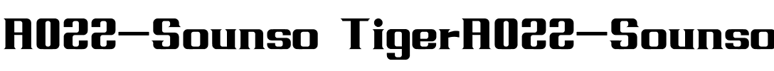 A022-Sounso TigerA022-Sounso Tiger.ttf