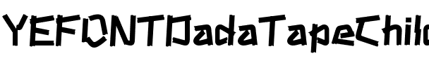 YEFONTDadaTapeChild.ttf