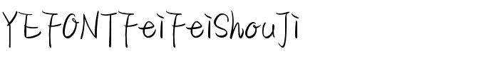YEFONTFeiFeiShouJi 標準.ttf