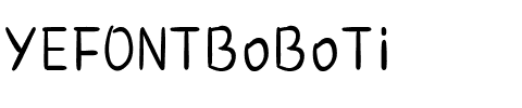 YEFONTBoBoTi 標準.ttf