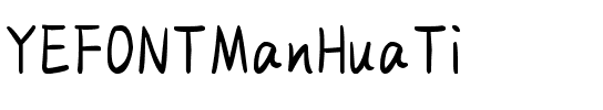 YEFONTManHuaTi 標準.ttf