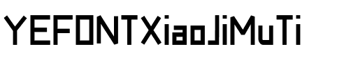 YEFONTXiaoJiMuTi.ttf