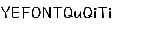YEFONTQuQiTi 標準.ttf