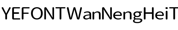YEFONTWanNengHeiTi.ttf