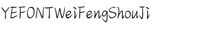YEFONTWeiFengShouJi 標準.ttf